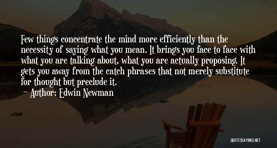 Not Proposing Quotes By Edwin Newman