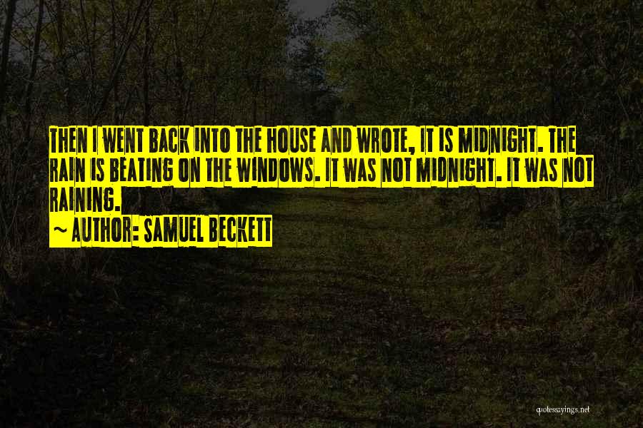 Not Raining Quotes By Samuel Beckett