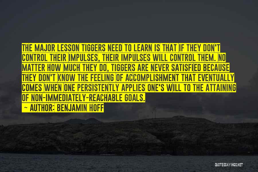 Not Reachable Quotes By Benjamin Hoff