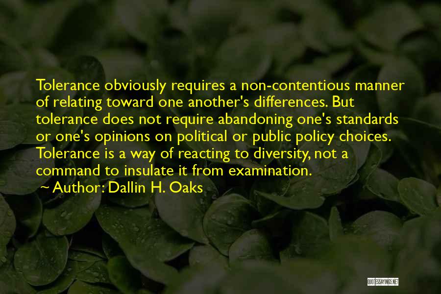 Not Reacting Quotes By Dallin H. Oaks