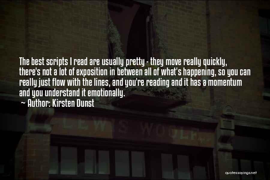 Not Reading Between The Lines Quotes By Kirsten Dunst
