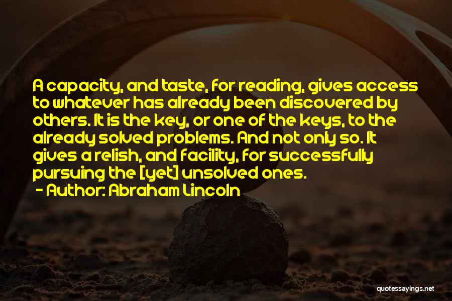 Not Reading Books Quotes By Abraham Lincoln