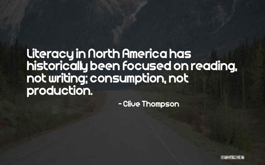 Not Reading Quotes By Clive Thompson