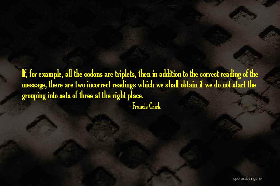 Not Reading Quotes By Francis Crick Not Reading Quotes By Francis Crick