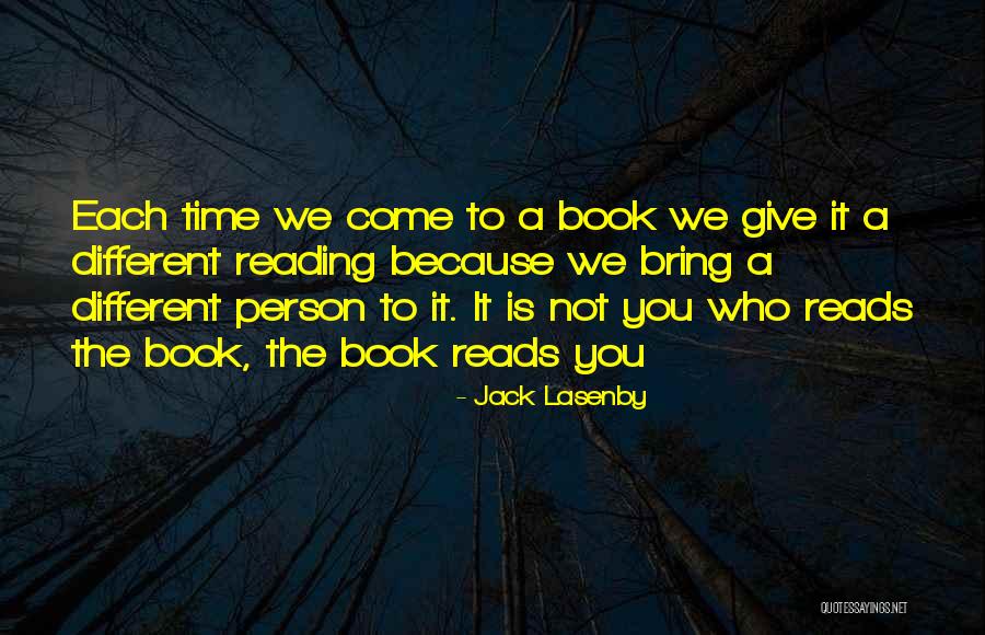 Not Reading Quotes By Jack Lasenby