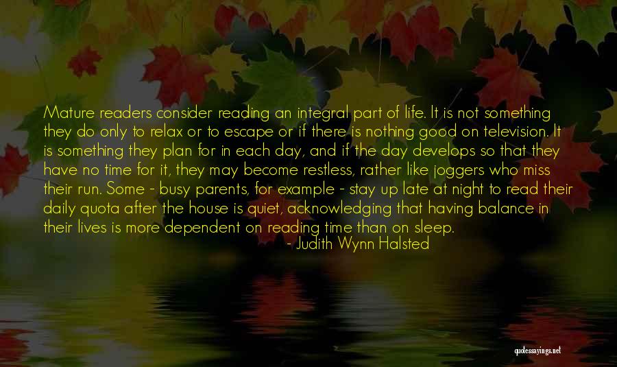 Not Reading Quotes By Judith Wynn Halsted Not Reading Quotes By Judith Wynn Halsted