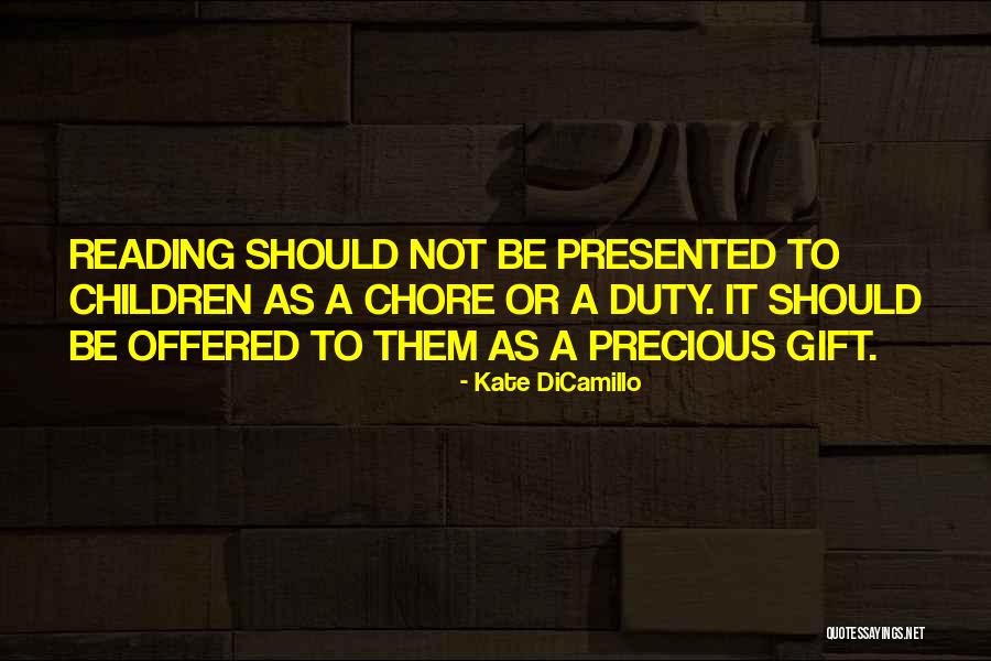 Not Reading Quotes By Kate DiCamillo Not Reading Quotes By Kate DiCamillo