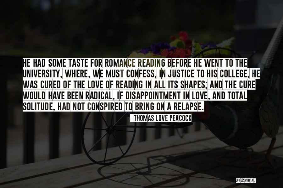 Not Reading Quotes By Thomas Love Peacock Not Reading Quotes By Thomas Love Peacock