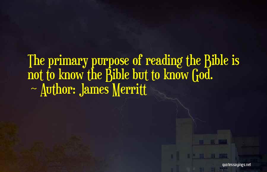 Not Reading The Bible Quotes By James Merritt