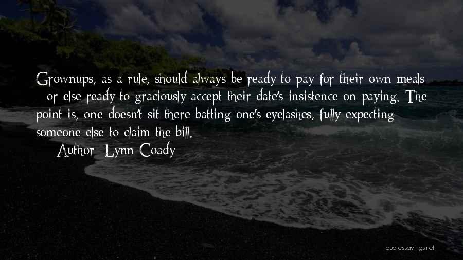 Not Ready To Date Quotes By Lynn Coady