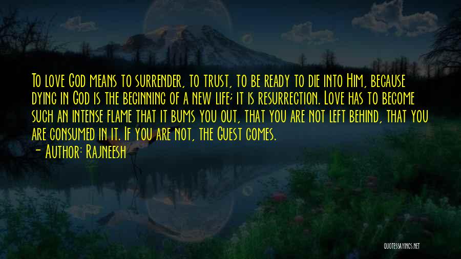 Not Ready To Love Quotes By Rajneesh Not Ready To Love Quotes By Rajneesh