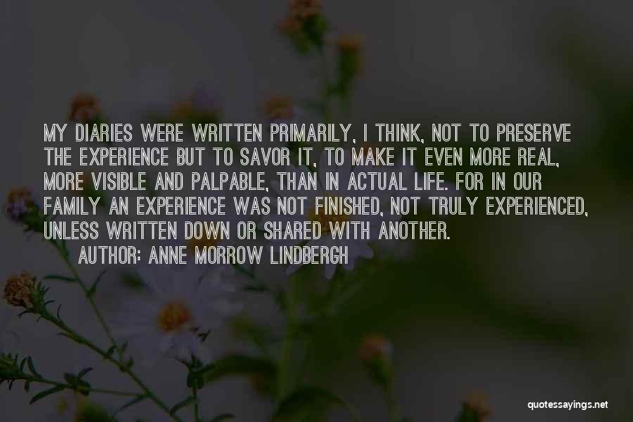 Not Real Family Quotes By Anne Morrow Lindbergh