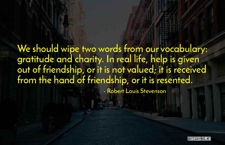 Not Real Friendship Quotes By Robert Louis Stevenson Not Real Friendship Quotes By Robert Louis Stevenson