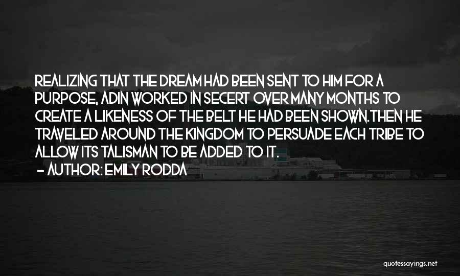 Not Realizing What You Had Quotes By Emily Rodda