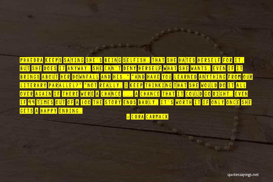 Not Really Being Happy Quotes By Cora Carmack Not Really Being Happy Quotes By Cora Carmack