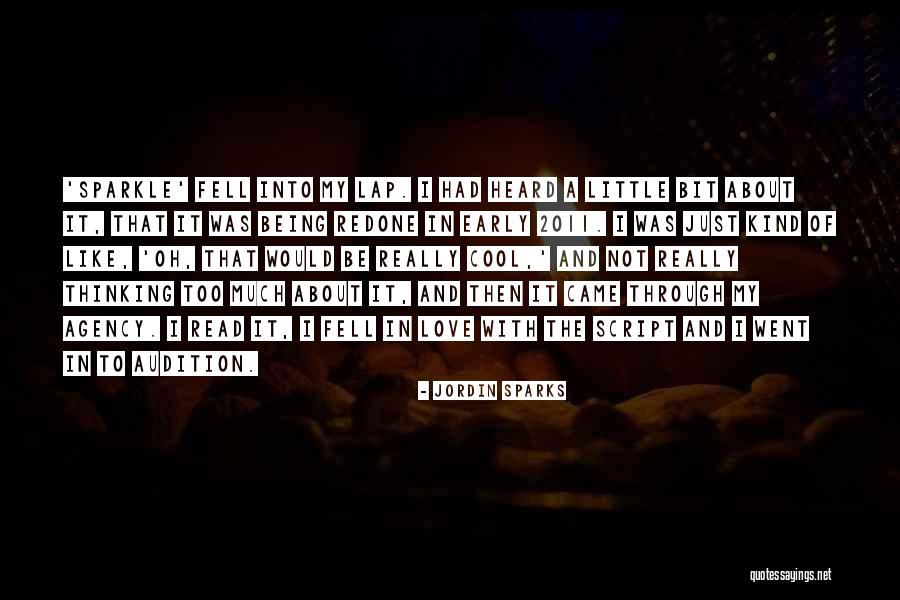 Not Really Being In Love Quotes By Jordin Sparks Not Really Being In Love Quotes By Jordin Sparks