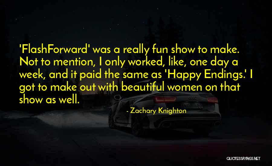 Not Really Happy Quotes By Zachary Knighton Not Really Happy Quotes By Zachary Knighton