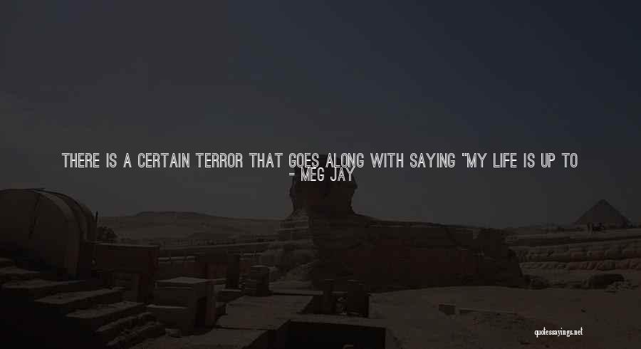 Not Really Knowing Quotes By Meg Jay Not Really Knowing Quotes By Meg Jay