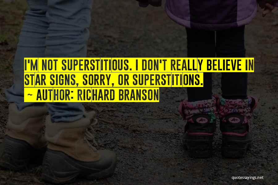 Not Really Sorry Quotes By Richard Branson