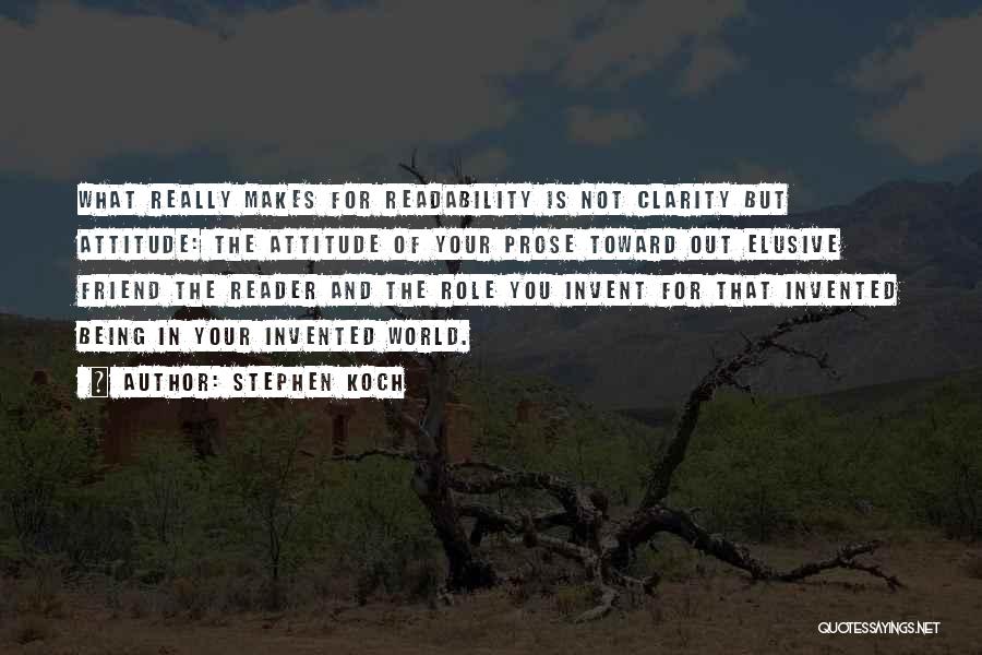 Not Really Your Friend Quotes By Stephen Koch Not Really Your Friend Quotes By Stephen Koch