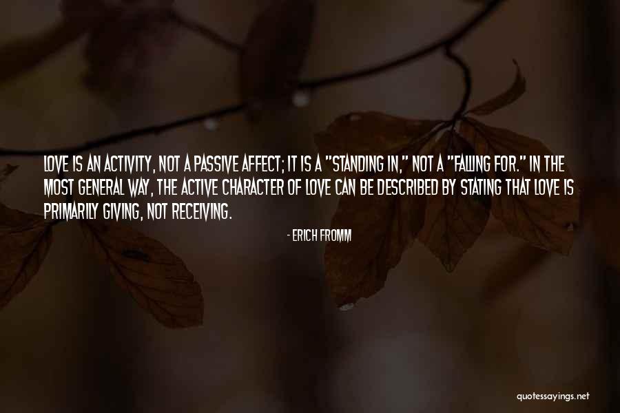 Not Receiving Love Quotes By Erich Fromm Not Receiving Love Quotes By Erich Fromm