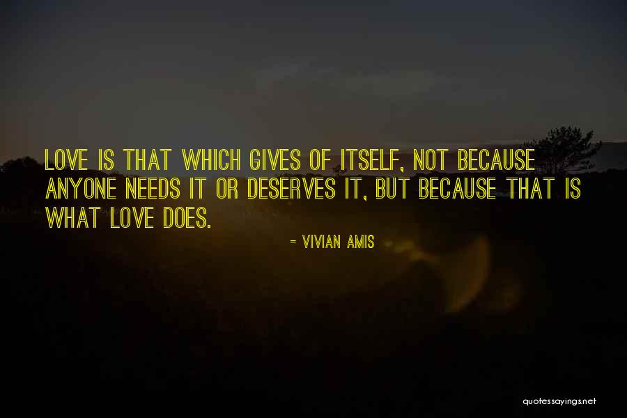 Not Receiving Love Quotes By Vivian Amis Not Receiving Love Quotes By Vivian Amis