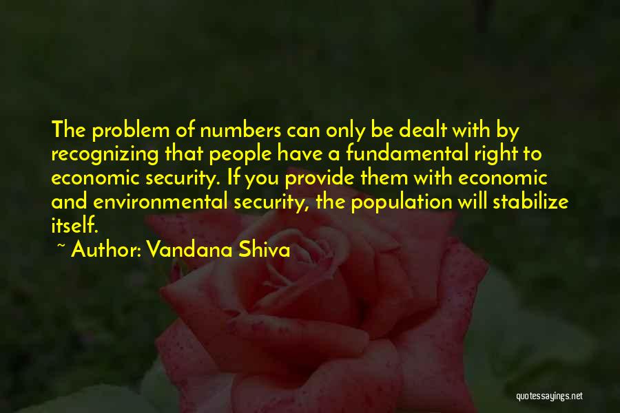 Not Recognizing What You Have Quotes By Vandana Shiva