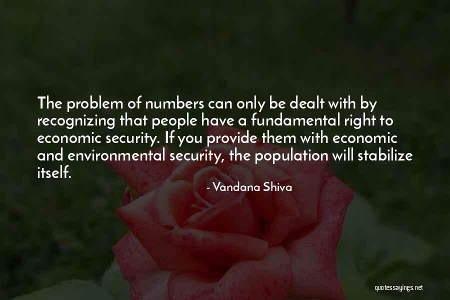 Not Recognizing Yourself Quotes By Vandana Shiva