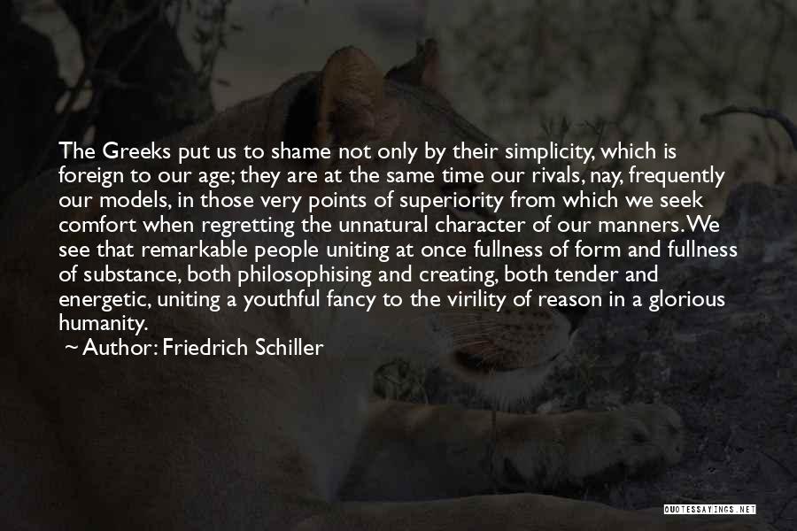 Not Regretting Quotes By Friedrich Schiller