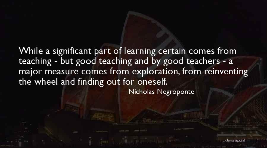 Not Reinventing The Wheel Quotes By Nicholas Negroponte Not Reinventing The Wheel Quotes By Nicholas Negroponte