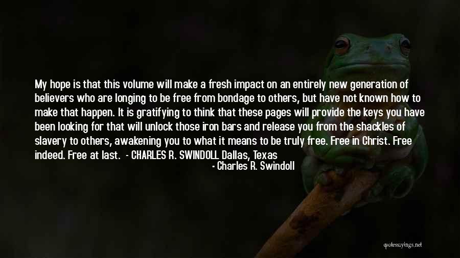 Not Release Quotes By Charles R. Swindoll Not Release Quotes By Charles R. Swindoll