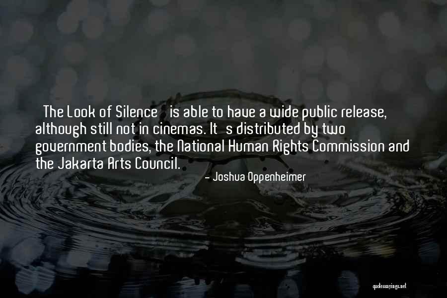 Not Release Quotes By Joshua Oppenheimer Not Release Quotes By Joshua Oppenheimer