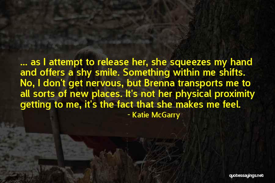 Not Release Quotes By Katie McGarry Not Release Quotes By Katie McGarry