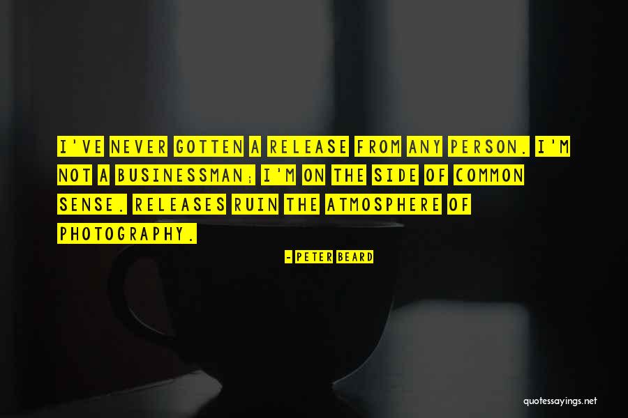 Not Release Quotes By Peter Beard Not Release Quotes By Peter Beard