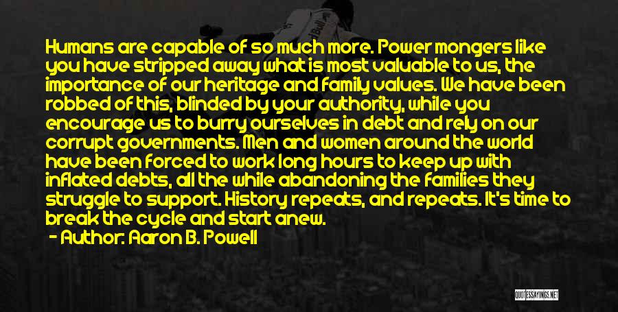 Not Repeating History Quotes By Aaron B. Powell