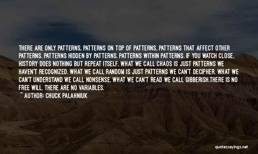 Not Repeating History Quotes By Chuck Palahniuk