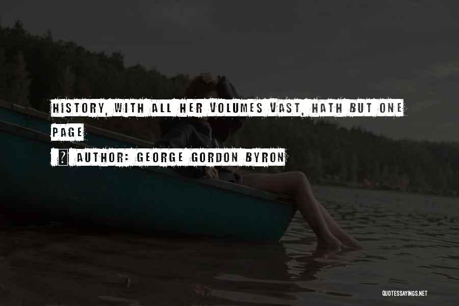 Not Repeating History Quotes By George Gordon Byron