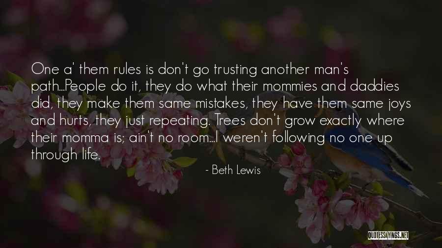 Not Repeating Mistakes Quotes By Beth Lewis