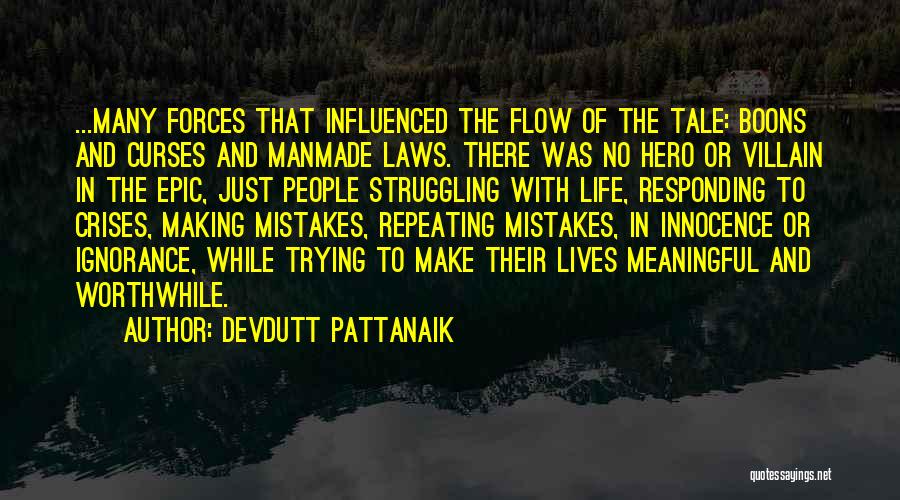Not Repeating Mistakes Quotes By Devdutt Pattanaik