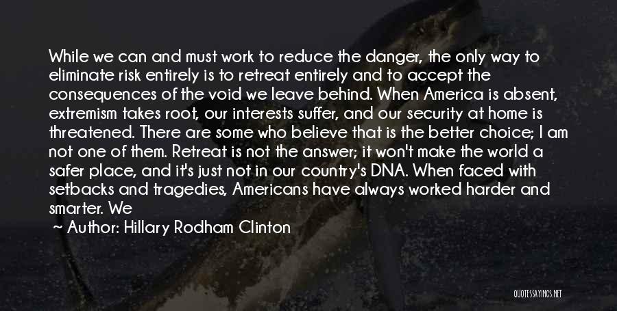 Not Repeating Mistakes Quotes By Hillary Rodham Clinton
