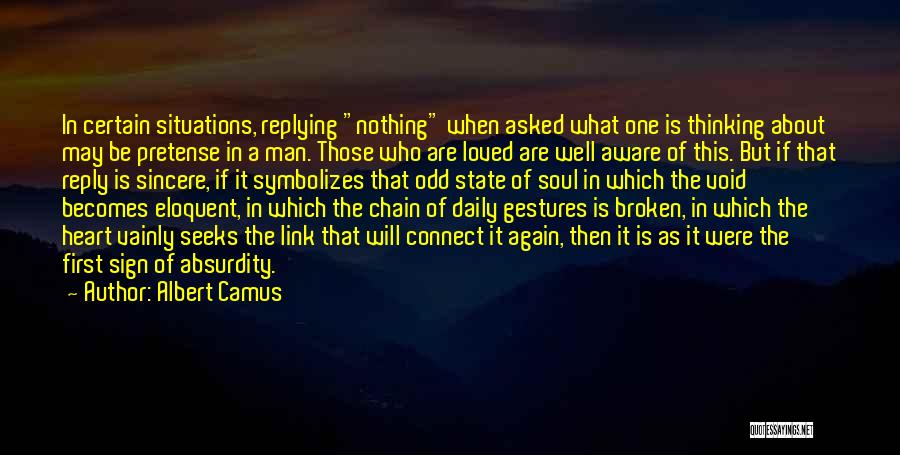 Not Replying Quotes By Albert Camus