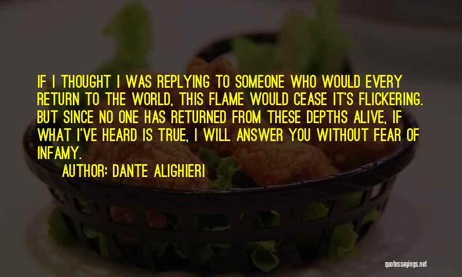 Not Replying Quotes By Dante Alighieri