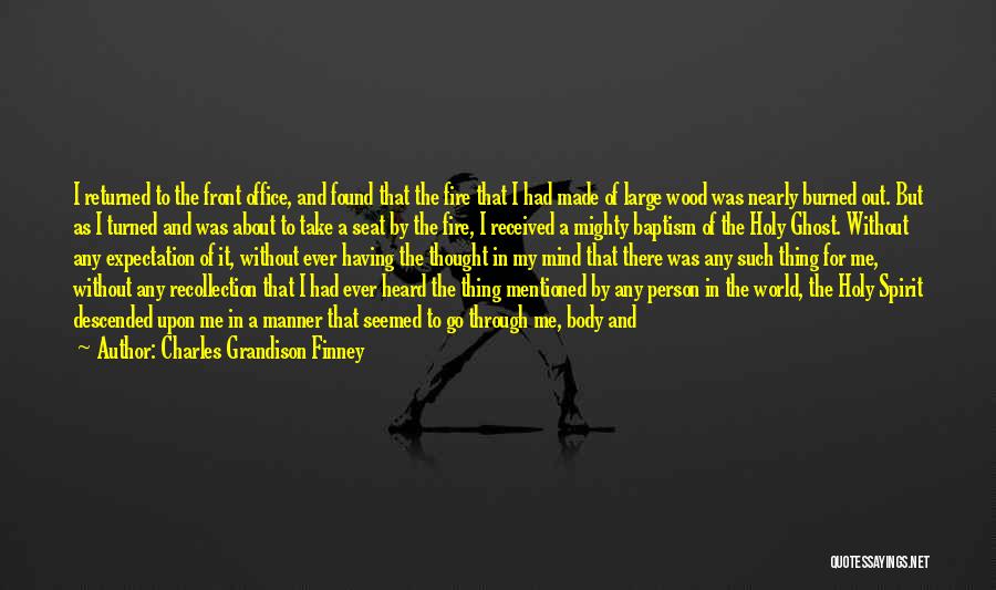 Not Returned Love Quotes By Charles Grandison Finney