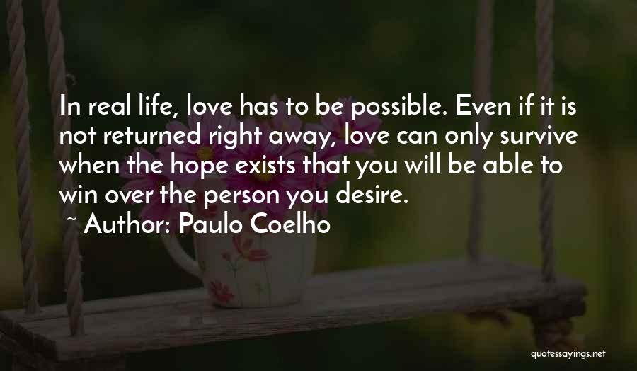 Not Returned Love Quotes By Paulo Coelho