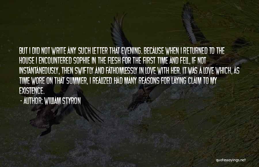 Not Returned Love Quotes By William Styron