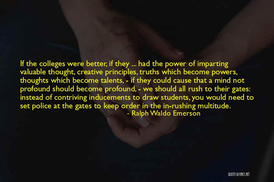 Not Rushing Quotes By Ralph Waldo Emerson