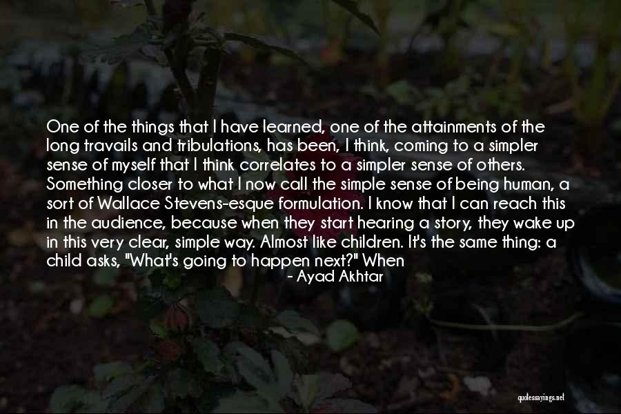 Not Same Anymore Quotes By Ayad Akhtar Not Same Anymore Quotes By Ayad Akhtar