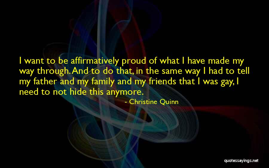 Not Same Anymore Quotes By Christine Quinn