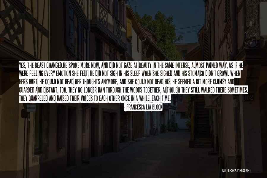 Not Same Anymore Quotes By Francesca Lia Block Not Same Anymore Quotes By Francesca Lia Block