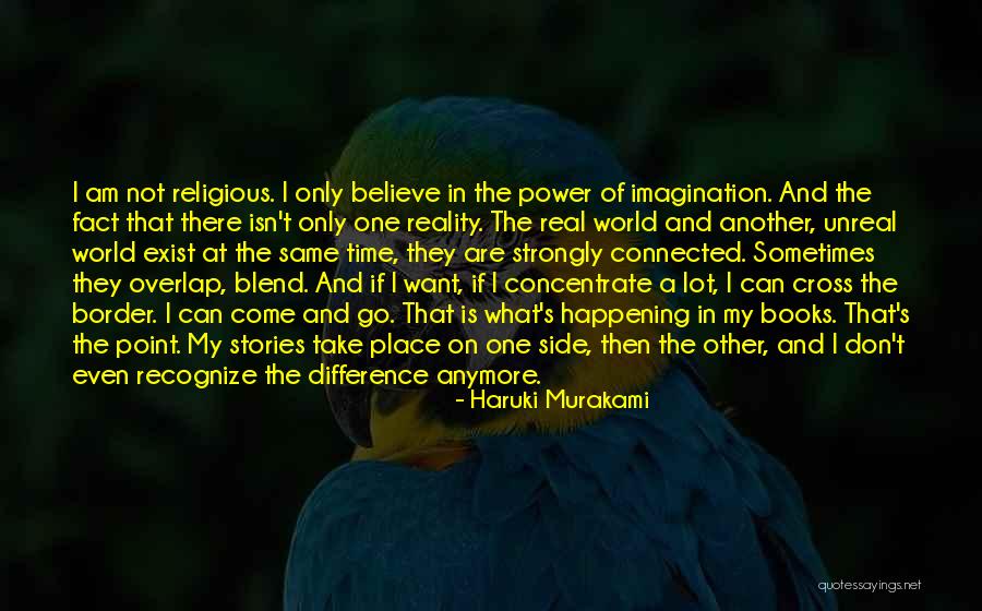 Not Same Anymore Quotes By Haruki Murakami Not Same Anymore Quotes By Haruki Murakami